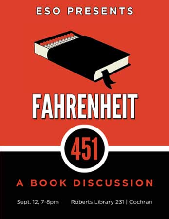 English Studies Organization: Fahrenheit 451 Book Discussion flyer.
